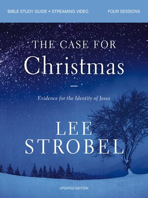 cover image of The Case for Christmas Bible Study Guide + Streaming Video, Updated Edition